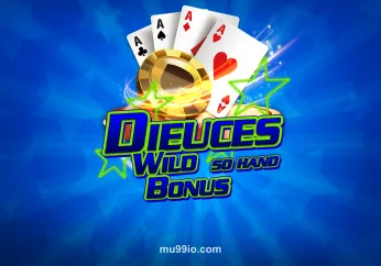 Hình ảnh Bonus Deuces Wild 50 Hand tại mu99